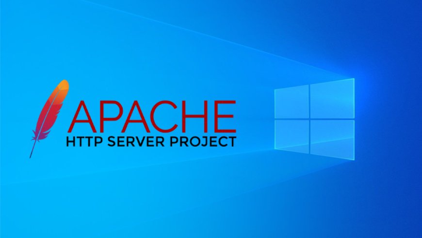 Installation Apache Web Server on Windows 10 Manual